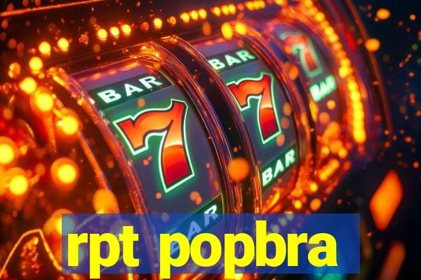 rpt popbra